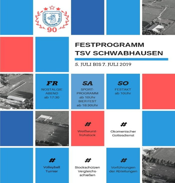 FESTPROGRAMM: Der TSV Schwabhausen feiert seinen 90. Geburtstag!